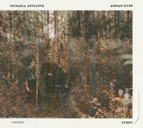CD - Antalova Michaela, Myhr Adrain : Zvony