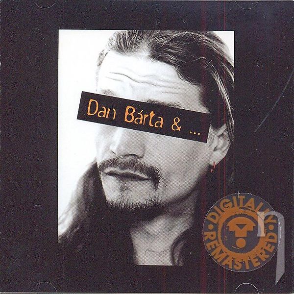 CD - Bárta Dan : Dan Bárta & ... (Best Of)