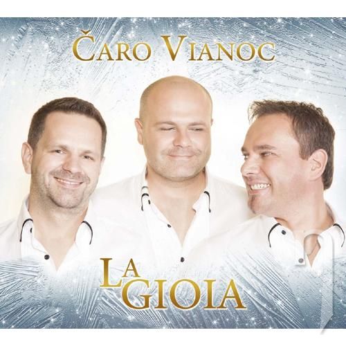 CD - La Gioia: Čaro Vianoc (digipack)