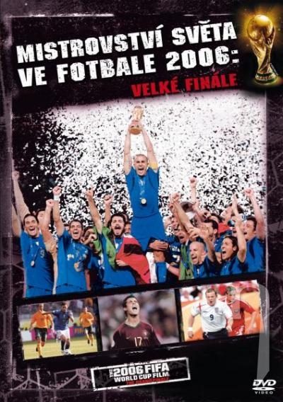DVD Film - Majstrovstvá sveta vo futbale 2006: Veľké finále
