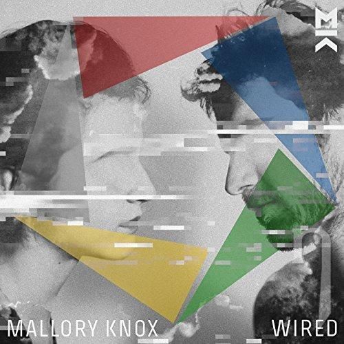 CD - Mallory Knox: Wired