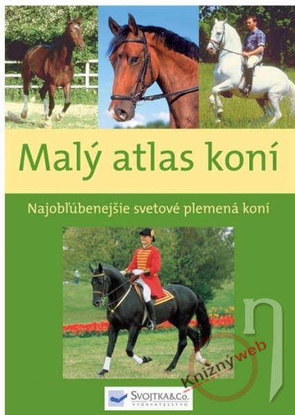 Kniha - Malý atlas koní