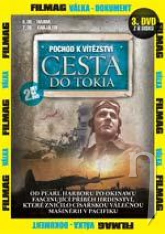 DVD Film - Pochod k víťazstvu: Cesta do Tokia 3
