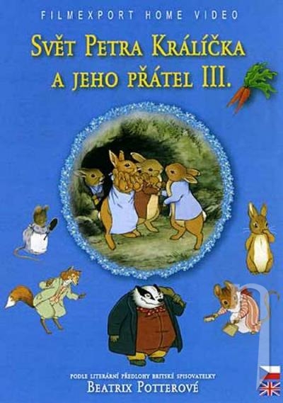 DVD Film - Svět Petra Králíčka a jeho přátel III. FE