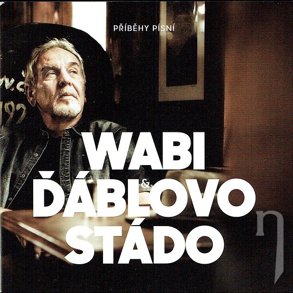 CD - Wabi & Ďáblovo Stádo : Příběhy písní