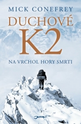 Kniha - Duchové K2 - Na vrchol hory smrti