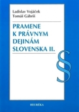 Kniha - Pramene k právnym dejinám Slovenska II.