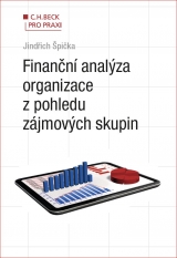 Kniha - Finanční analýza organizace z pohledu zájmových skupin