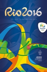 Kniha - RIO 2016 - Hry XXXI. olympiády