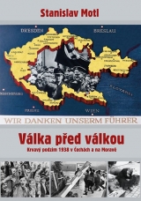Kniha - Válka před válkou - Krvavý podzim 1938 v Čechách a na Moravě