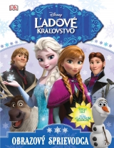 Kniha - Disney Ľadové kráľovstvo – Obrazový sprievodca