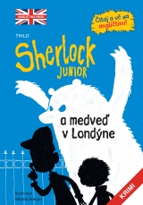 Kniha - Sherlock Junior a medveď v Londýne (Sherlock Junior 1)