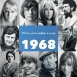 CD - 1968 – 50 hitů roku naděje a zrady (2 CD)