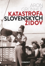 Kniha - Katastrofa slovenských židov