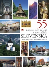 Kniha - 55 najkrajších miest a mestečiek Slovenska
