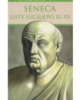 Kniha - Seneca: Listy Luciliovi XI-XX