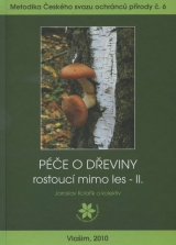 Kniha - Péče o dřeviny rostoucí mimo les II.