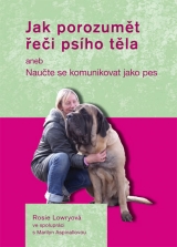 Kniha - Jak porozumět řeči psího těla aneb Naučte se komunikovat jako pes