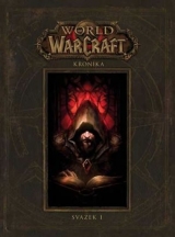 Kniha - World of WarCraft - Kronika 1