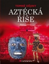 Kniha - Aztécká říše
