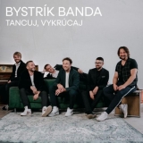 CD - Bystrík Banda : Tancuj, Vykrúcaj