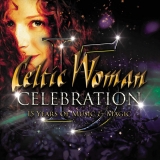 CD - Celtic Woman : Celebration
