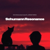 CD - Erik Rothenstein Band / Jorge Pardo : Schumann Resonance