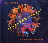 CD - Fujak Julo And Kaleidosonicope : Transvaxitions