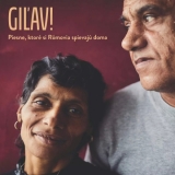 CD - Giľav! : Piesne, ktoré si Rómovia spievajú doma