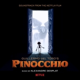 CD - Hudba z filmu : Desplat Alexandre: Pinocchio / Guillermo Del Toro s Pinocchio - Soundtrack From The Netflix Film