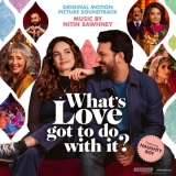CD - Hudba z filmu : Sawhney Nitin: What s Love Got To Do With