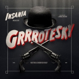 CD - Insania : Grrrotesky