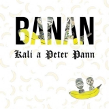 CD - Kali a Peter Pann : Banan