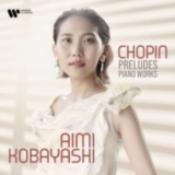 CD - Kobayashi Aimi : Chopin Preludes / Piano Works