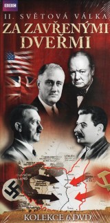 DVD Film - Kolekcia: BBC edícia: II. svetová vojna : Za zavretými dverami - 6 DVD