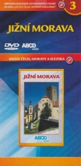 DVD Film - Krásy Čech, Moravy a Slezska 3 - Jižní Morava