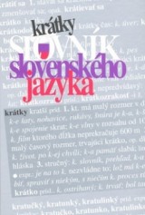 Kniha - Krátky slovník slovenského jazyka