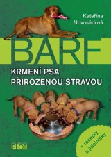 Kniha - Krmení psa přirozenou stravou + recepty a jídelníčky