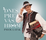 CD - Laták Pavol : Dnes pre Vás hrám