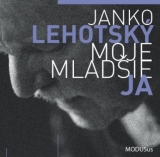 CD - LEHOTSKÝ JANKO - MOJE MLADŠIE JA