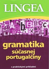 Kniha - LINGEA - Gramatika súčasnej portugalčiny s praktickými príkladmi