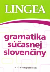 Kniha - LINGEA - Gramatika súčasnej slovenčiny
