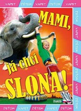 DVD Film - Mami, ja chcem slona