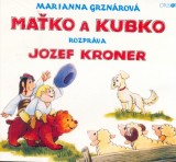 Kniha - Maťko a Kubko - CD
