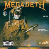 CD - Megadeth : So Far, So Good... So What!