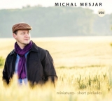 CD - MESJAR MICHAL: Miniatures • Short Preludes (2 CD)