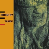 CD - Ministry : Twitch