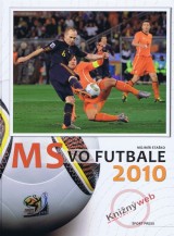 Kniha - MS vo futbale 2010