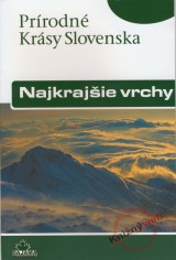 Kniha - Najkrajšie vrchy - Prírodné krásy Slovenska