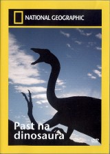 DVD Film - National Geographic: Past na dinosaura